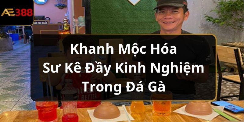 http://ae388.us/wp-content/uploads/2024/07/khanh-moc-hoa.jpg